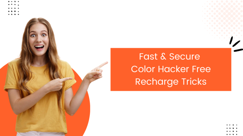 Fast & Secure Color Hacker Free Recharge Tricks