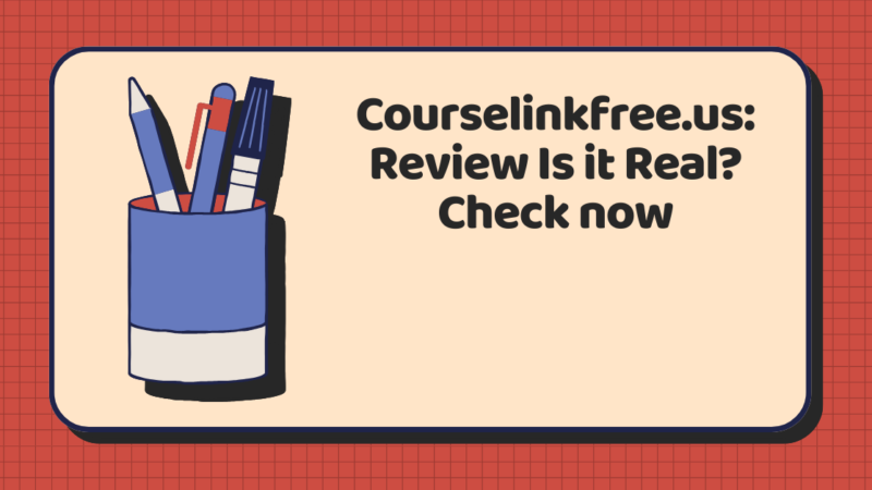 Courselinkfree.us: Review Is it Real? Check now