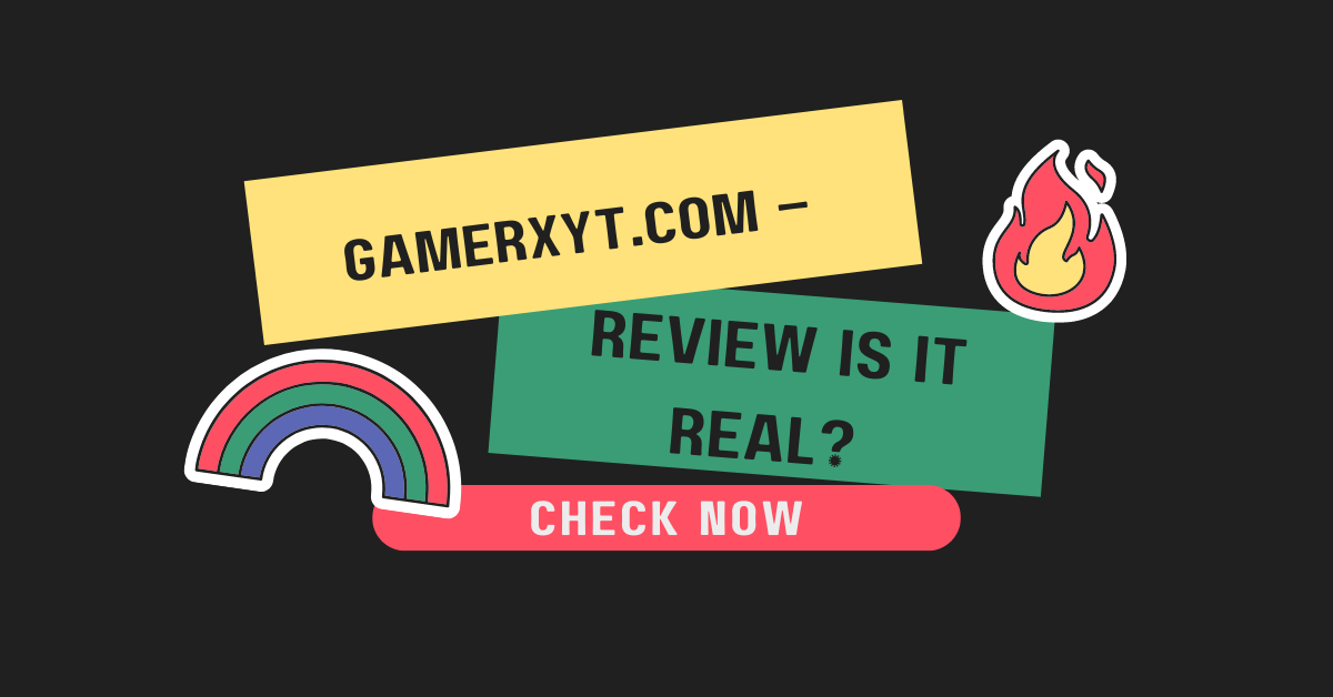 GamerxYT.com – Review Is it Real? Check now