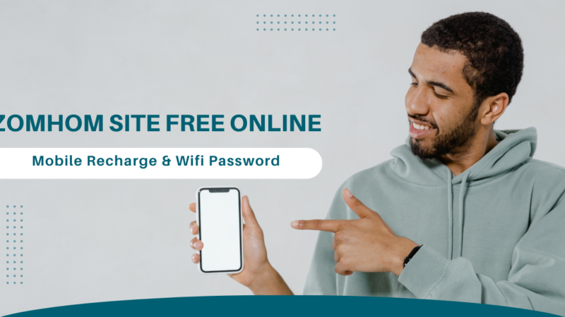 Zomhom Site Free Online Mobile Recharge & Wifi Password