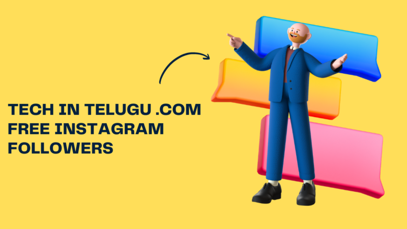 Tech In Telugu .com – Free Instagram Followers