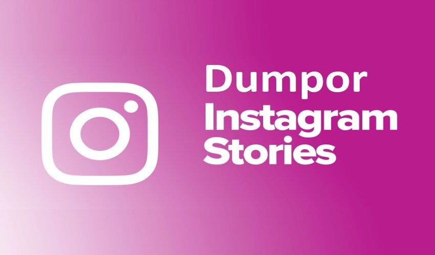 Dumpor: The Ultimate Guide to Anonymously Viewing Instagram Stories
