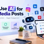 How to use AI for social media posts