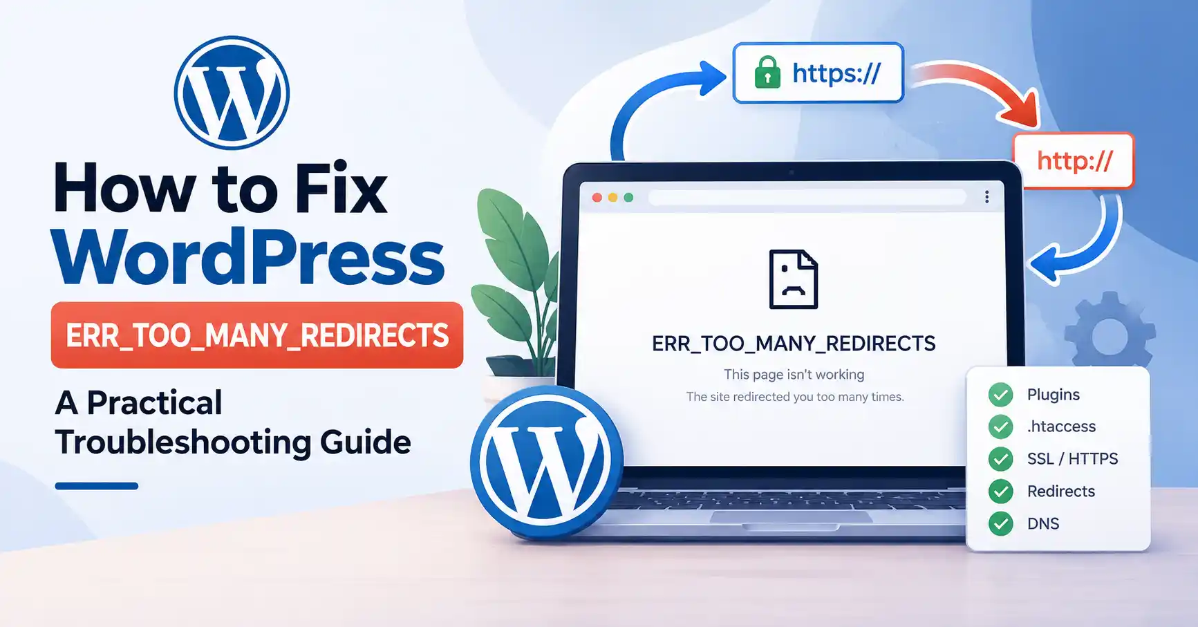 WordPress too many redirects fix for ERR_TOO_MANY_REDIRECTS