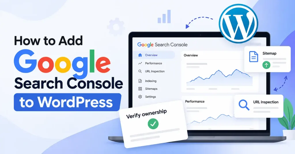 Google Search Console WordPress setup guide